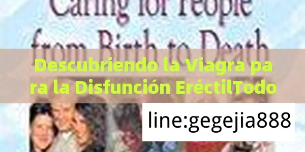 Descubriendo la Viagra para la Disfunción EréctilTodo lo que necesitas saber sobre Viagra para la disfunción eréctil - Cialis:Todo lo que Debes Sabe