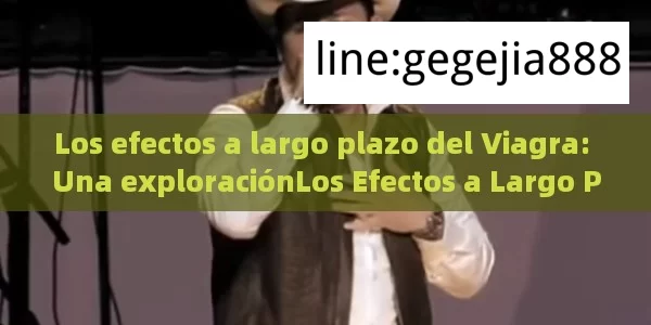 Los efectos a largo plazo del Viagra: Una exploraciónLos Efectos a Largo Plazo del Viagra: Una Exploraciónde Sus Impactos en la Salud - Cialis:Todo lo que Debes Sabe