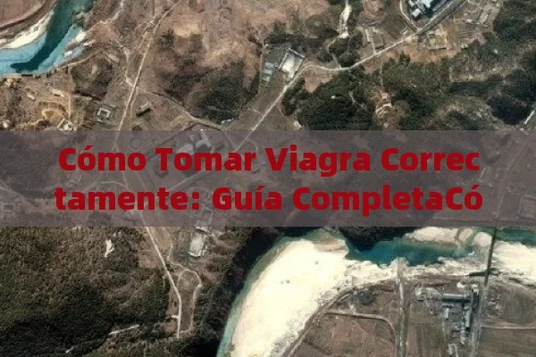 Cómo Tomar Viagra Correctamente: Guía CompletaCómo Tomar Viagra correctamente - Cialis:Todo lo que Debes Sabe