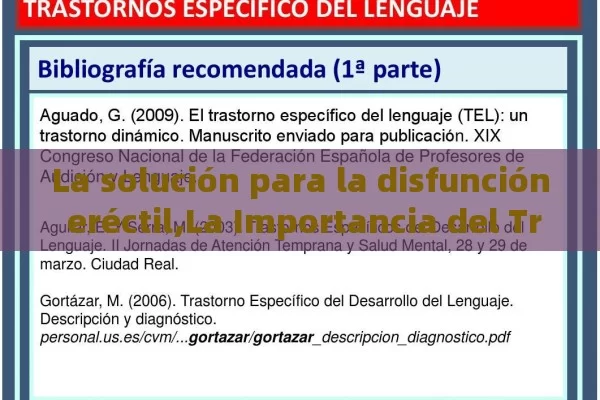 La solución para la disfunción eréctil,La Importancia del Tratamiento de la Disfunción Eréctil