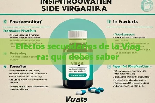 Efectos secundarios de la Viagra: qué debes saber - Cialis:Todo lo que Debes Sabe