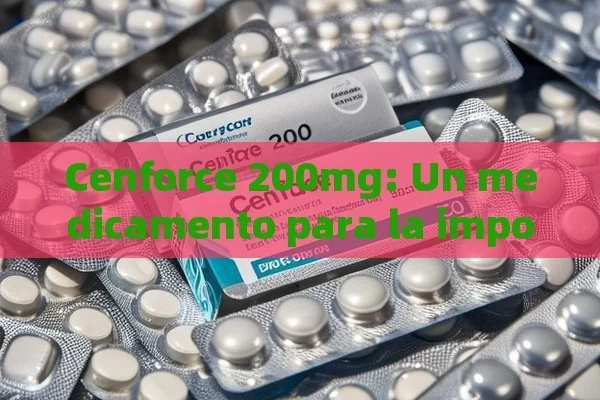 Cenforce 200mg: Un medicamento para la impotencia. - Cialis:Todo lo que Debes Sabe