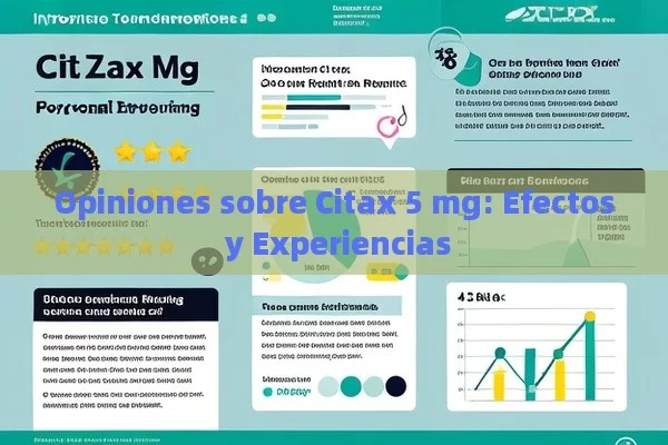 Opiniones sobre Citax 5 mg: Efectos y Experiencias - Cialis:Todo lo que Debes Sabe