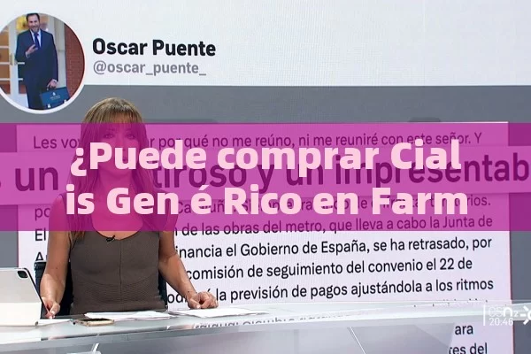 ¿Puede comprar Cialis Gen é Rico en Farmacias Fí sicas? Todo lo que necesita saber - Cialis:Todo lo que Debes Sabe